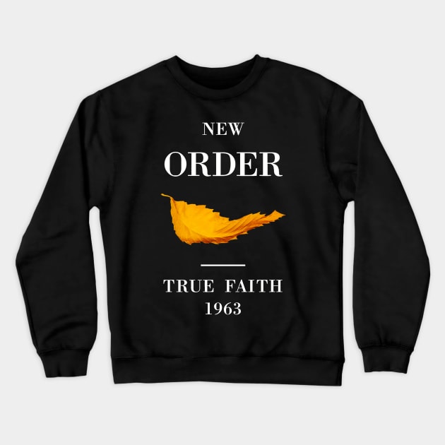 New Order 1963 Crewneck Sweatshirt by CynicalNation